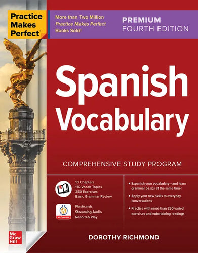 Practice Makes Perfect: Spanish Vocabulary, Premium Fourth Edition - Paperback
