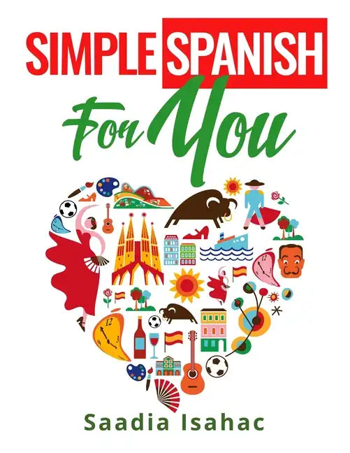 Simple Spanish for You - Paperback