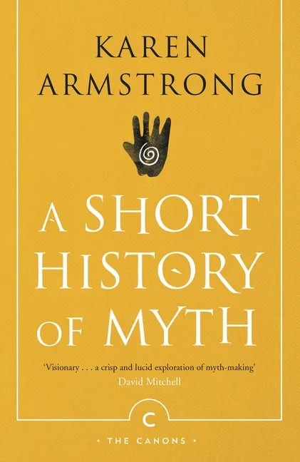 A Short History of Myth - Paperback