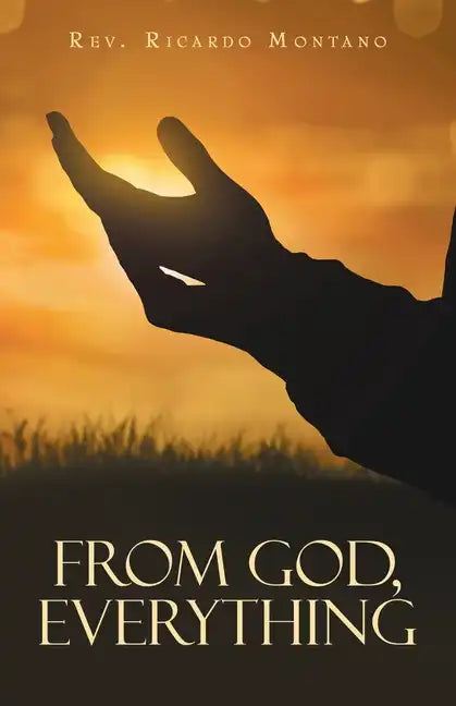 From God, Everything - Paperback