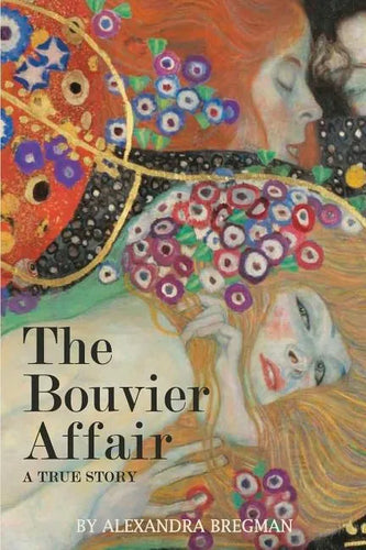 The Bouvier Affair: A True Story - Paperback