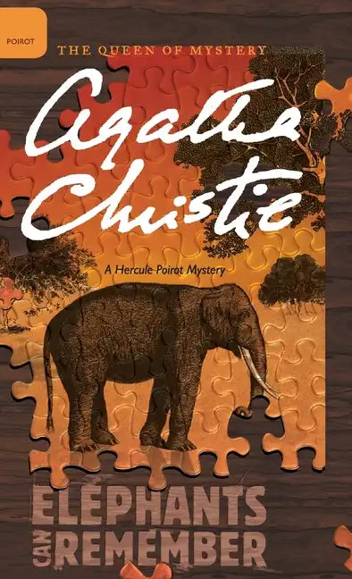 Elephants Can Remember - Hardcover