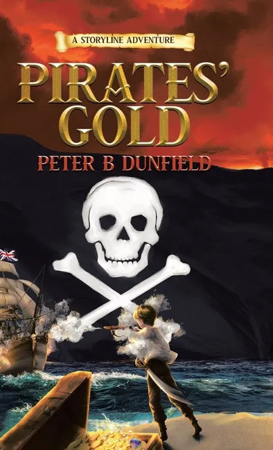 Pirates' Gold: A Middle-Grade Time-Travelling Storyline Adventure - Hardcover