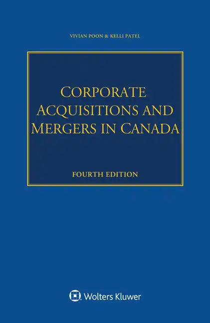 Corporate Acquisitions and Mergers in Canada - Paperback