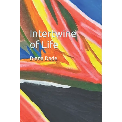 Intertwine of Life - Paperback