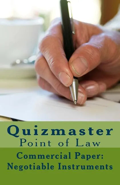 Quizmaster Point of Law Review: Negotiable Instruments - Paperback
