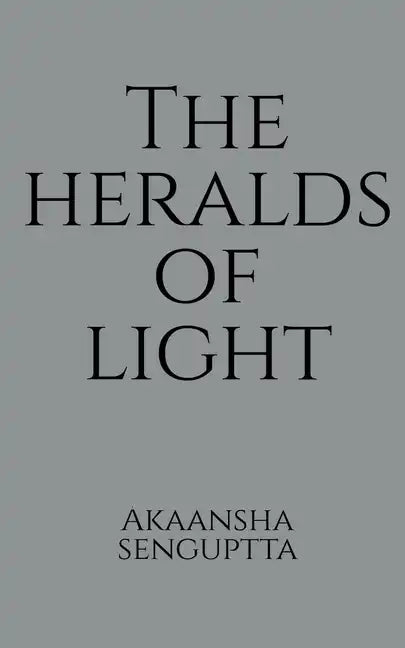 The Heralds Of Light - Paperback