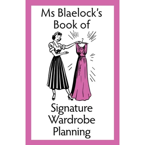 Signature Wardrobe Planning - Paperback