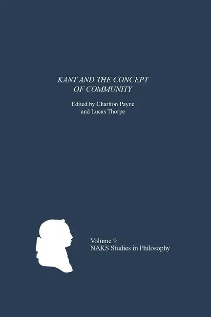 Kant and the Concept of Community - Paperback