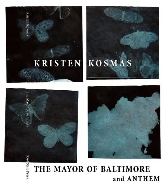 The Mayor of Baltimore & Anthem - Paperback