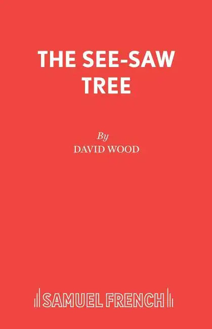 The See-Saw Tree - Paperback