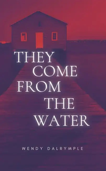They Come From the Water - Paperback