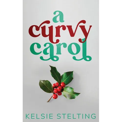 A Curvy Carol - Paperback