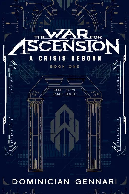 The War for Ascension: A Crisis Reborn - Paperback