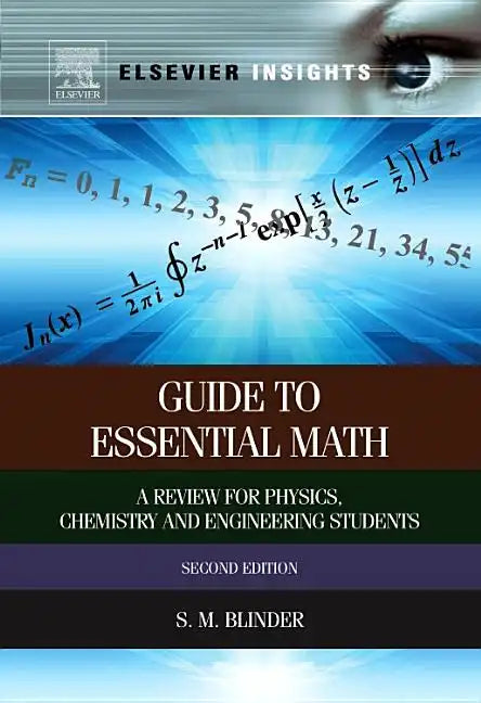 Guide to Essential Math: A Review for Physics, Chemistry and Engineering Students - Paperback