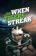When Tigers Streak: The Michael Hart Story - Paperback