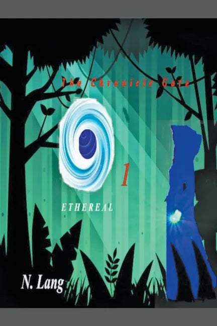 The Chronicle Gate vol 1: Ethereal - Paperback