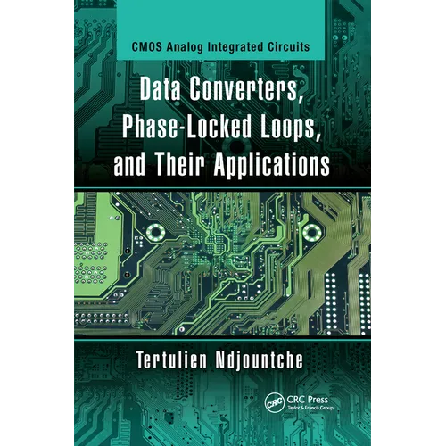 Data Converters, Phase-Locked Loops, and Their Applications - Paperback