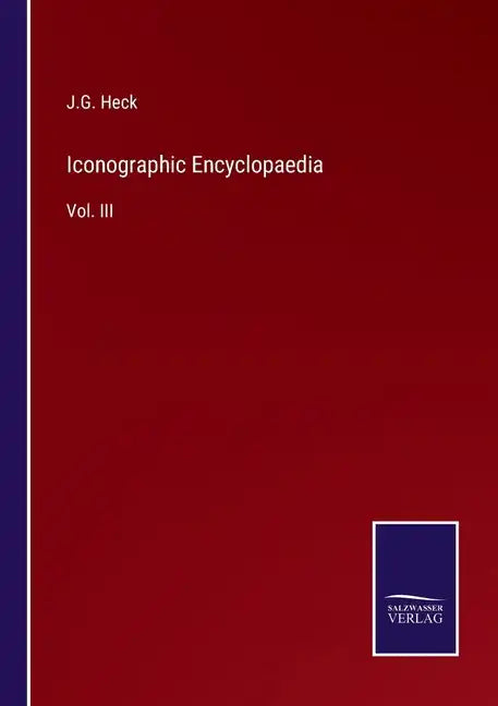 Iconographic Encyclopaedia: Vol. III - Paperback