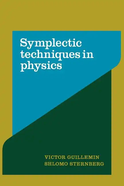 Symplectic Techniques in Physics - Paperback
