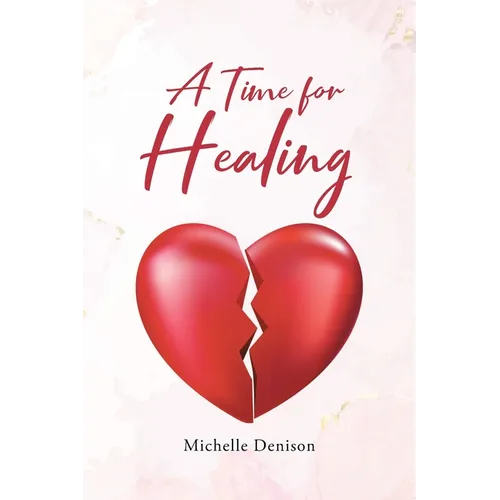 A Time for Healing - Paperback