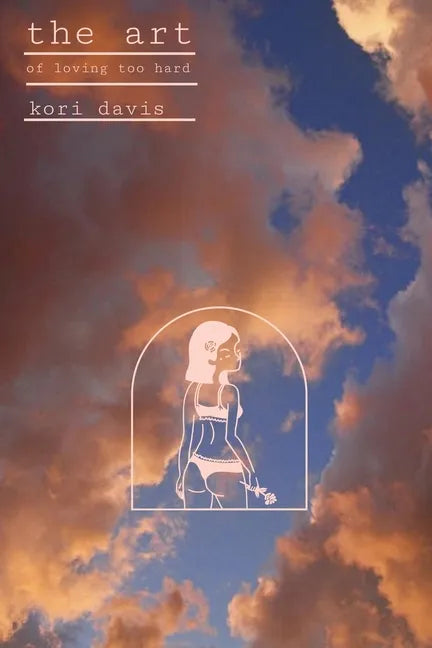 The art of loving too hard - Paperback