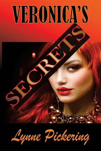 Veronica's Secrets: Love, Lust and Lies - Paperback