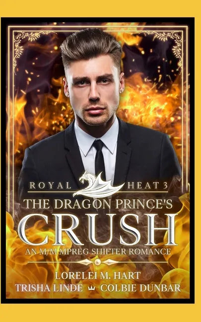 The Dragon Prince's Crush: An M/M MPreg Shifter Romance - Paperback
