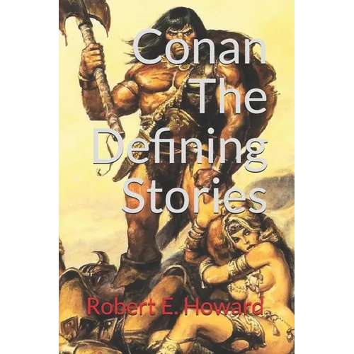 Conan, The Defining Stories (Official Edition) - Paperback