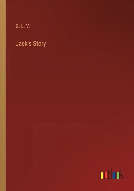 Jack's Story - Paperback