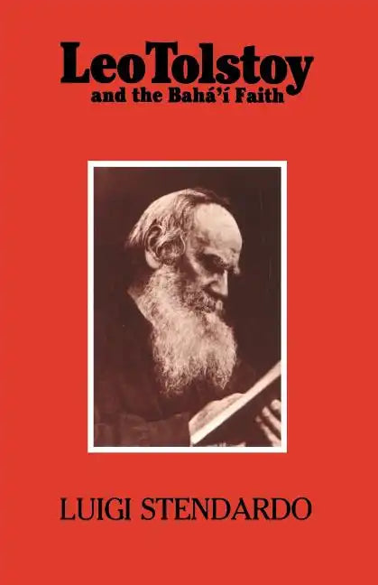 Leo Tolstoy and the Bahá'í Faith - Paperback