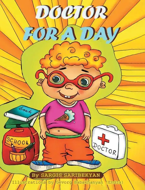 Doctor for a Day - Hardcover