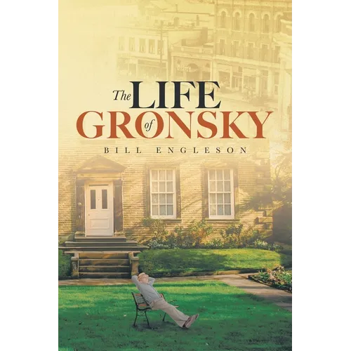 The Life of Gronsky - Paperback