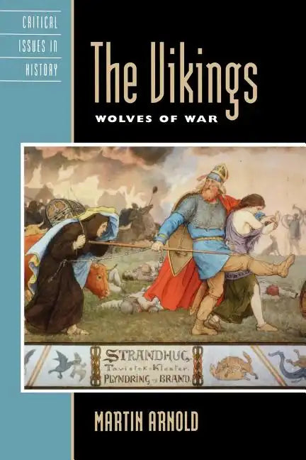 The Vikings: Wolves of War - Paperback