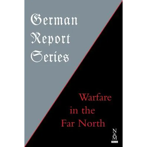 German Report Series: Warfare in the Far North - Paperback