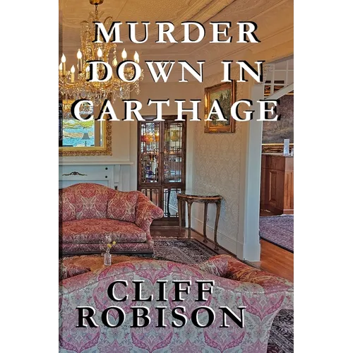 Murder Down in Carthage - Paperback