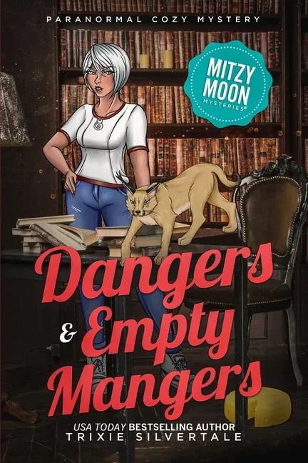 Dangers and Empty Mangers: Paranormal Cozy Mystery - Paperback