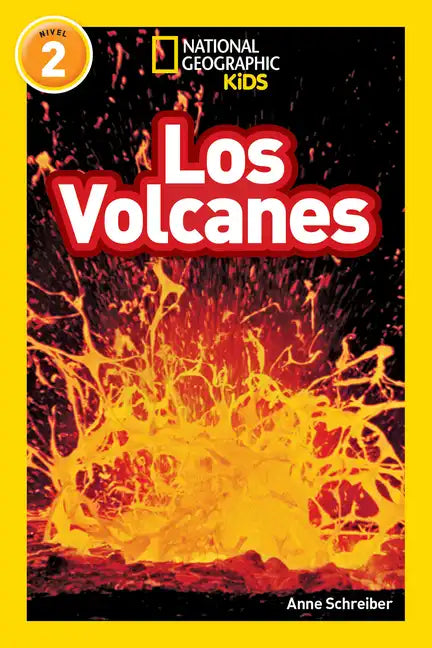 National Geographic Readers: Los Volcanes (L2) - Paperback