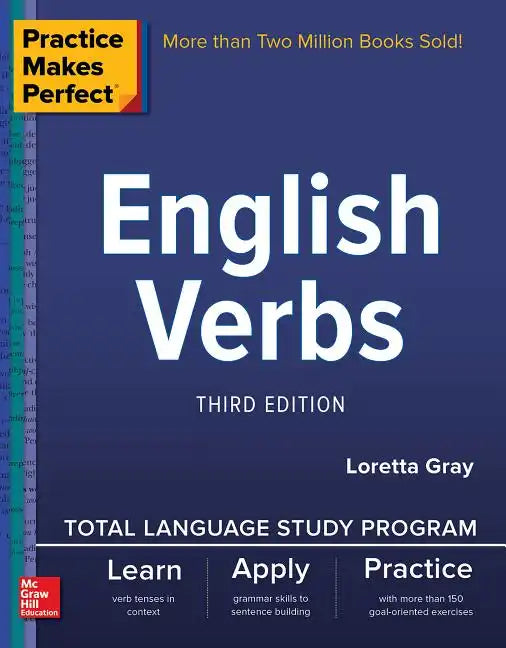 Practice Makes Perfect: English Verbs, Third Edition - Paperback
