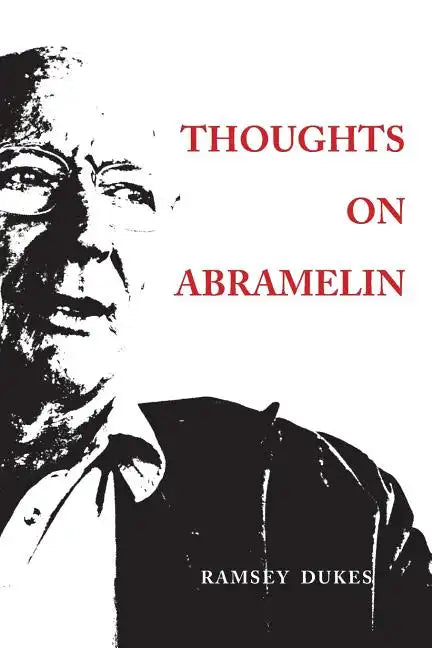 Thoughts on Abramelin - Paperback