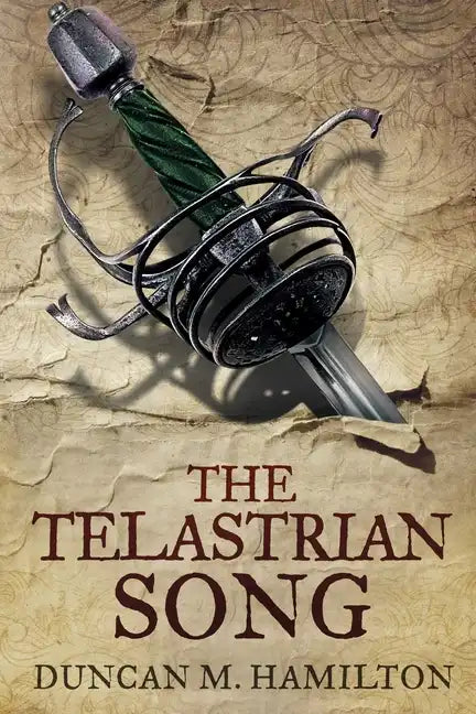 The Telastrian Song: Society of the Sword Volume 3 - Paperback