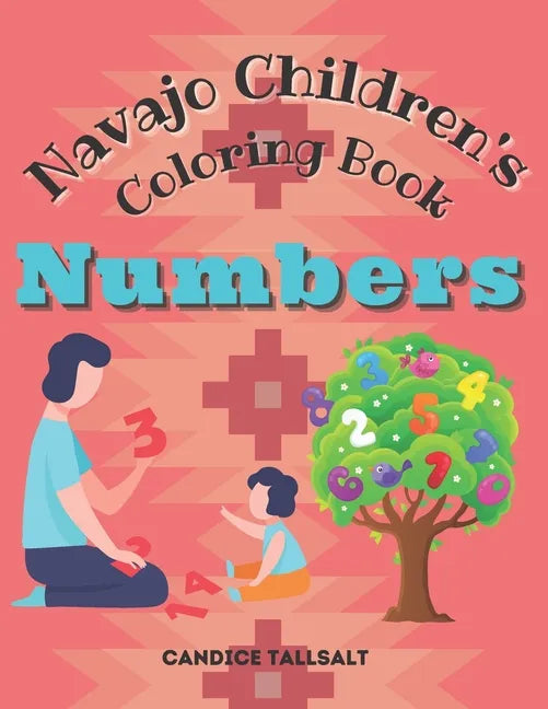 Navajo Children's Coloring Book: Numbers - Paperback