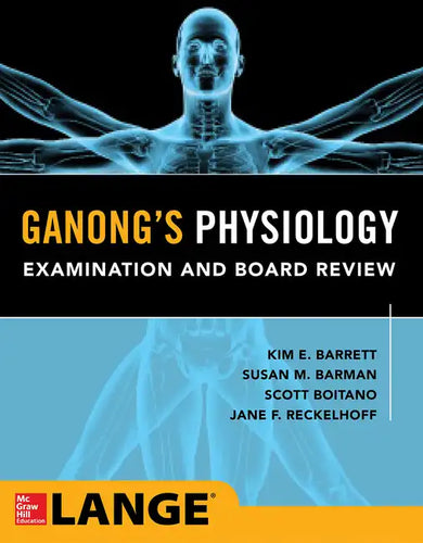Ganong's Physiology Examination and Board Review - Paperback