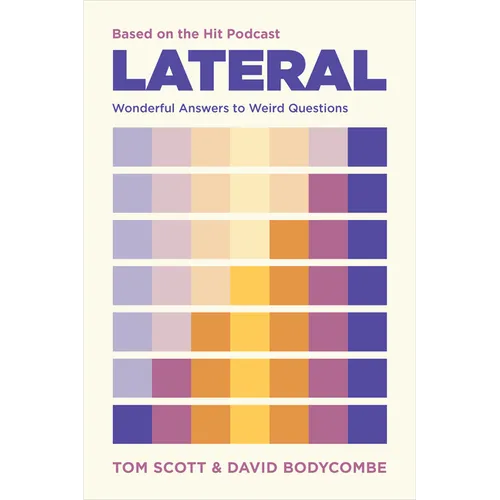 Lateral - Based on the Hit Podcast: Wonderful Answers to Weird Questions - Paperback
