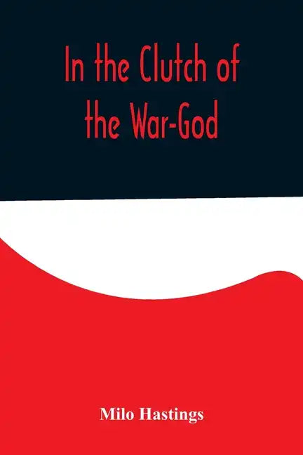 In the Clutch of the War-God - Paperback