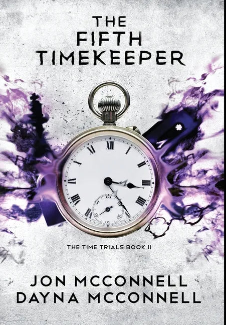 The Fifth Timekeeper - Hardcover