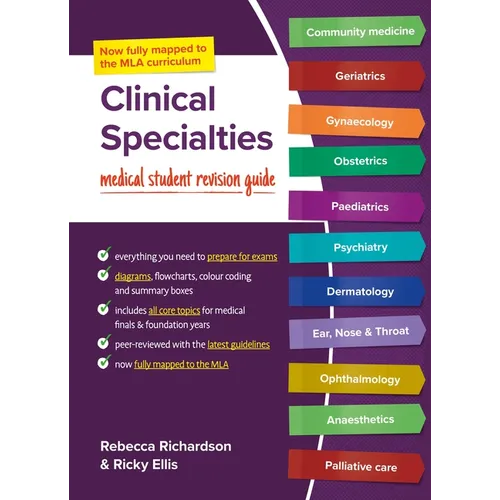 Clinical Specialties: MLA Edition: Medical Student Revision Guides - Paperback