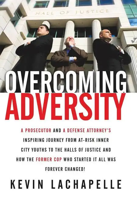 Overcoming Adversity - Hardcover