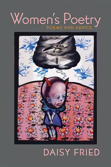 Women's Poetry: Poems and Advice - Paperback