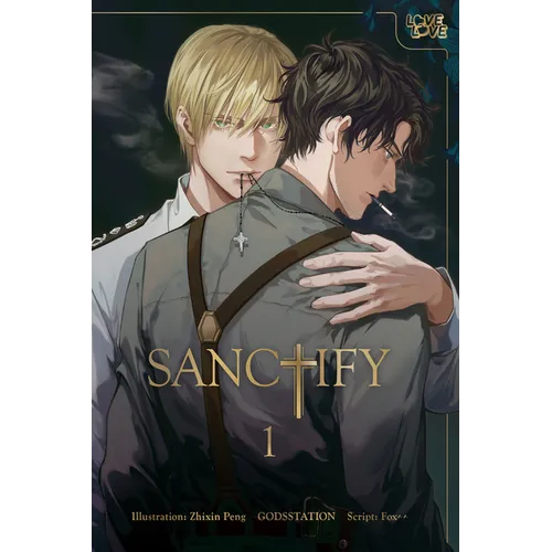 Sanctify, Volume 1 - Paperback